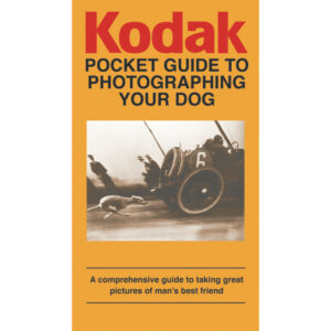 Daniel Aycock Kodak Guide to Photographing Your Dog