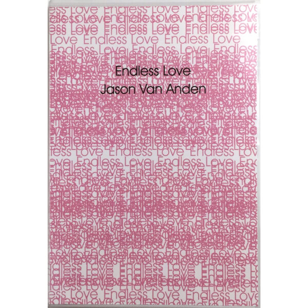 Jason Van Anden Endless Love