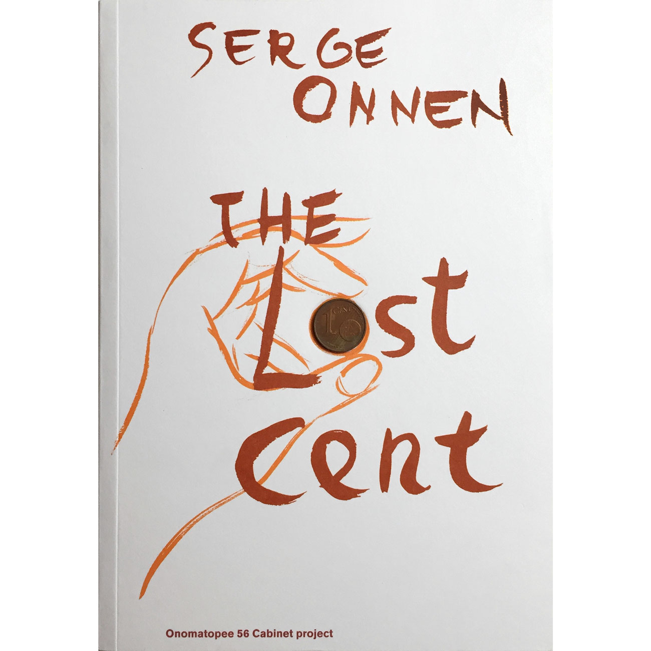 Serge Onnen The Lost Cent